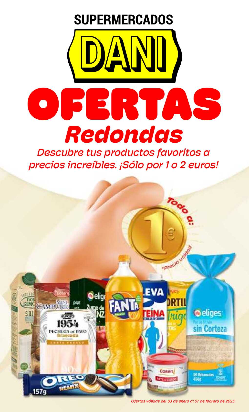 Ofertas redondas Supermercado Dani. Página 01