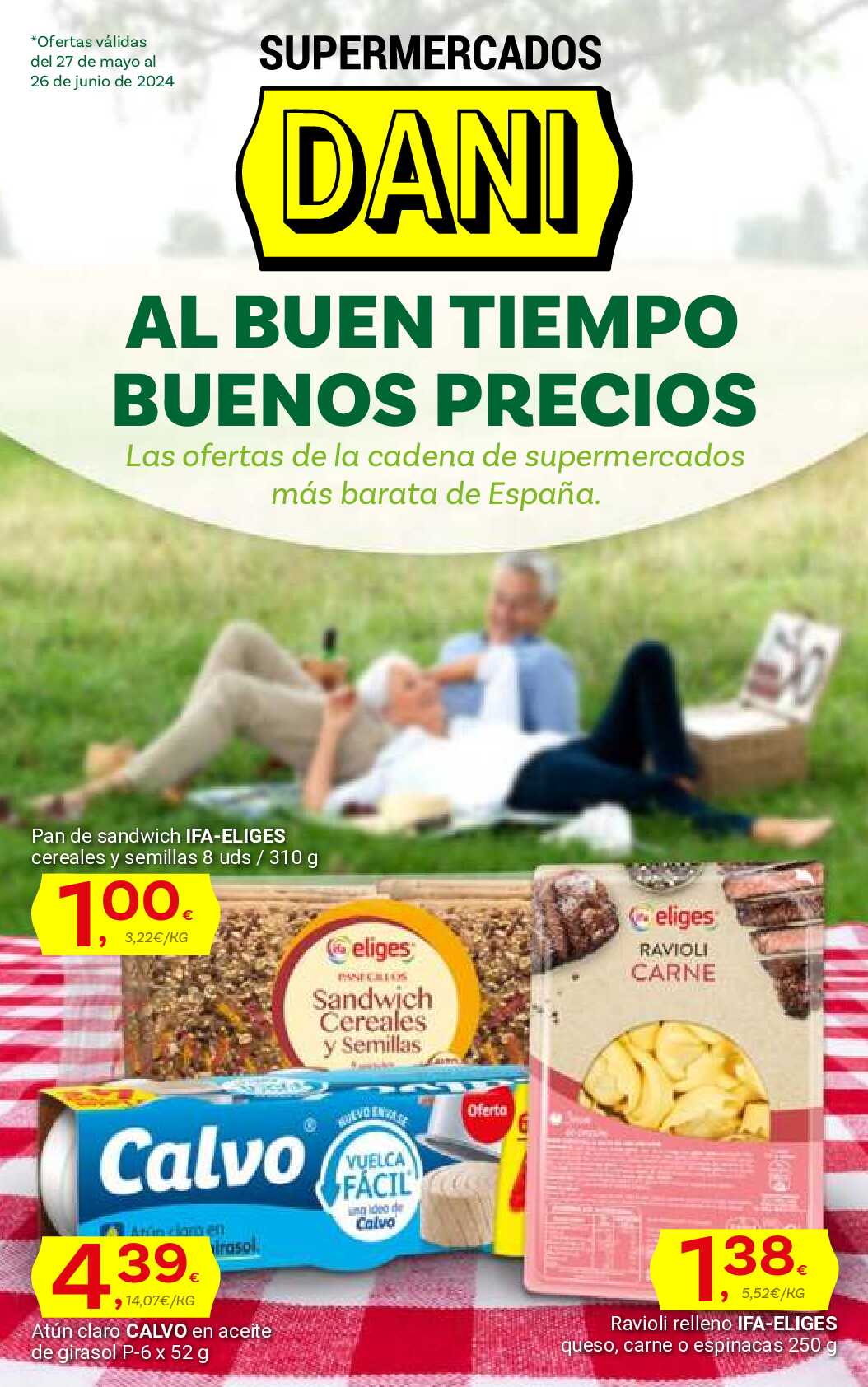 Al buen tiempo buenos precios Supermercado Dani. Página 01