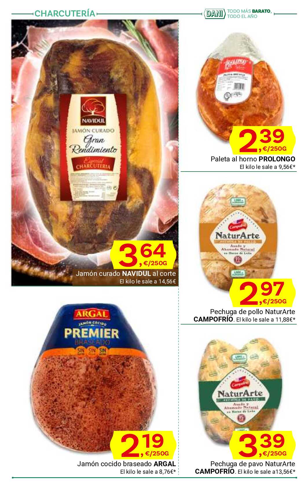 Al buen tiempo buenos precios Supermercado Dani. Página 22