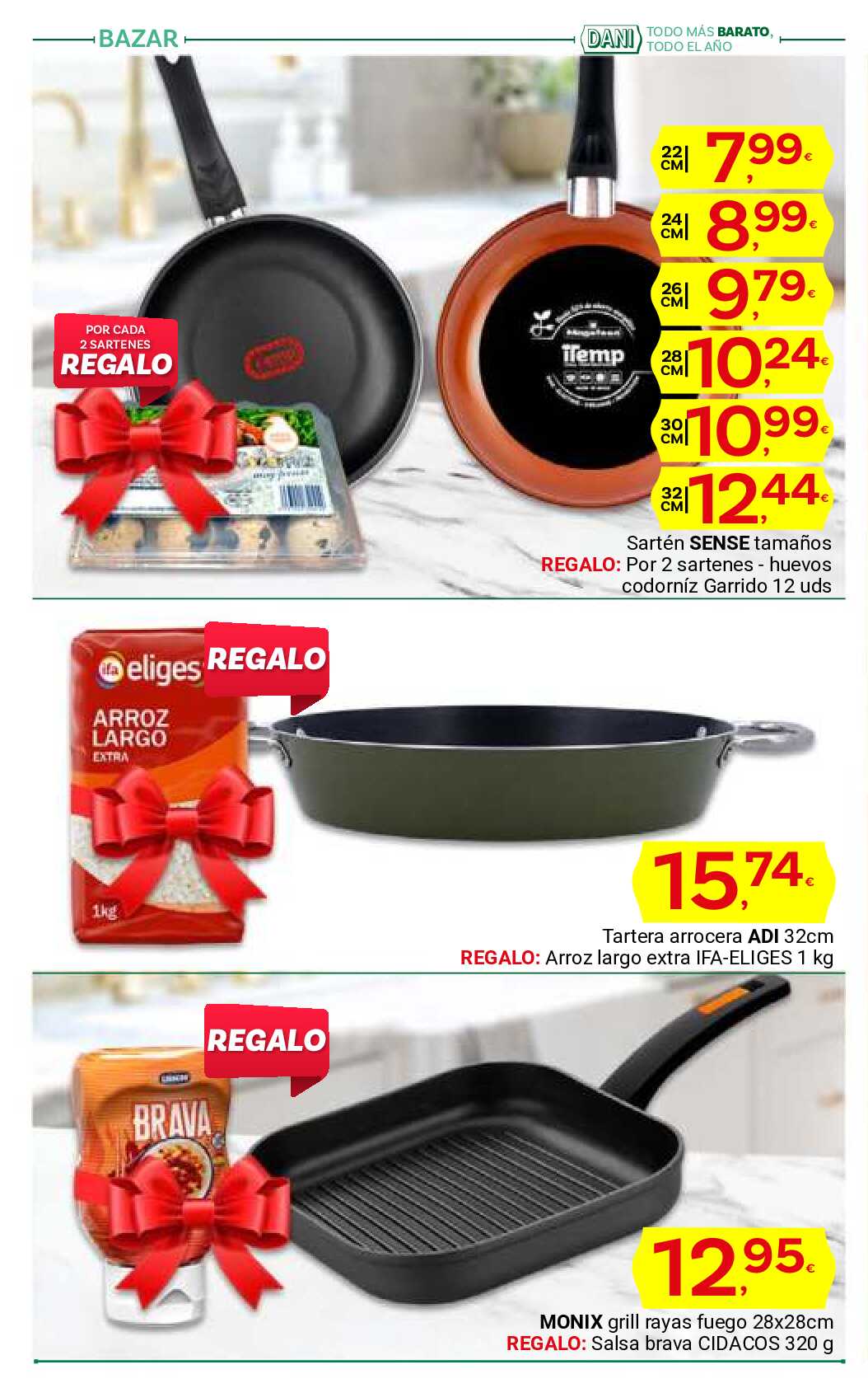 Al buen tiempo buenos precios Supermercado Dani. Página 32