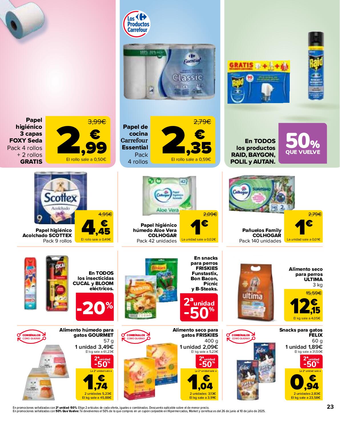 50% de descuento en la segunda unidad Carrefour Market. Página 23