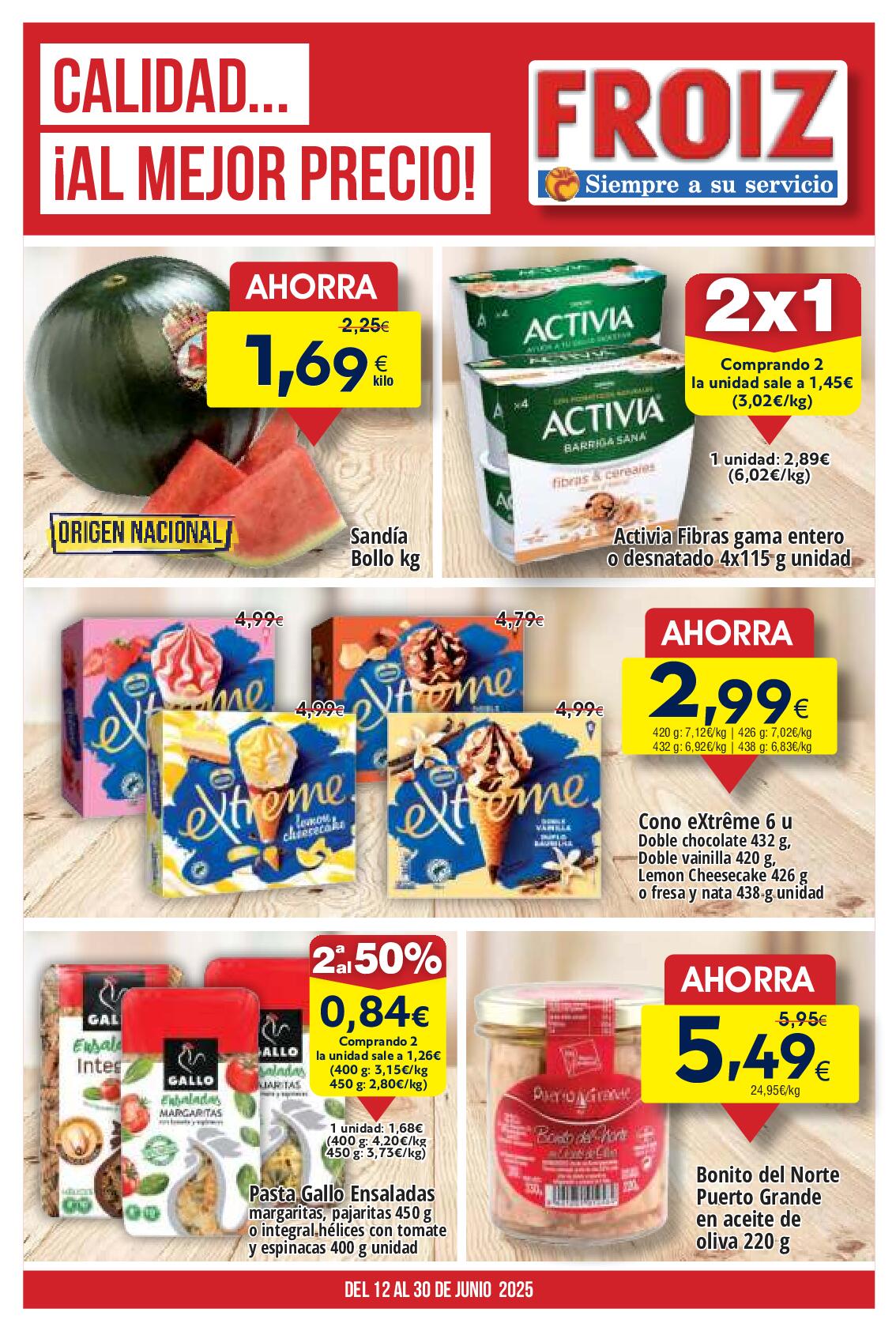 Calidad al mejor precio Froiz. Página 01