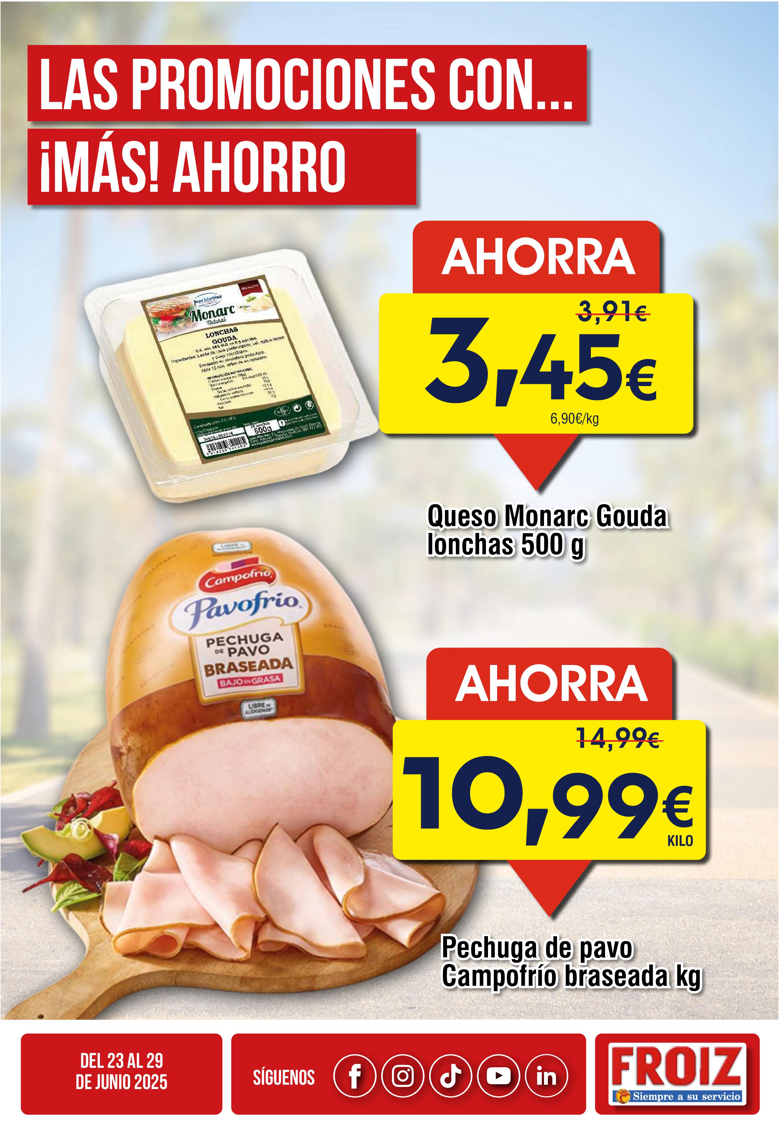 Las promociones con más ahorro Froiz. Página 03