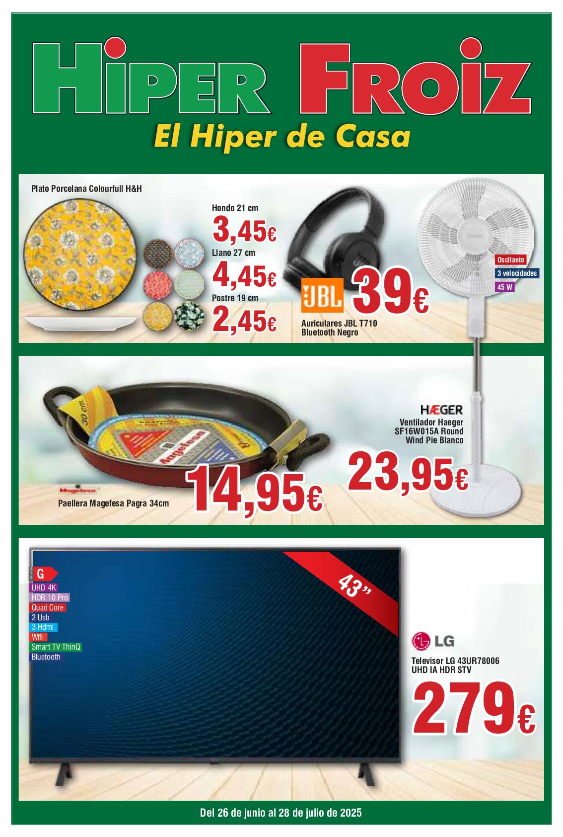 Ofertas del 26 de junio al 28 de julio Froiz. Página 01