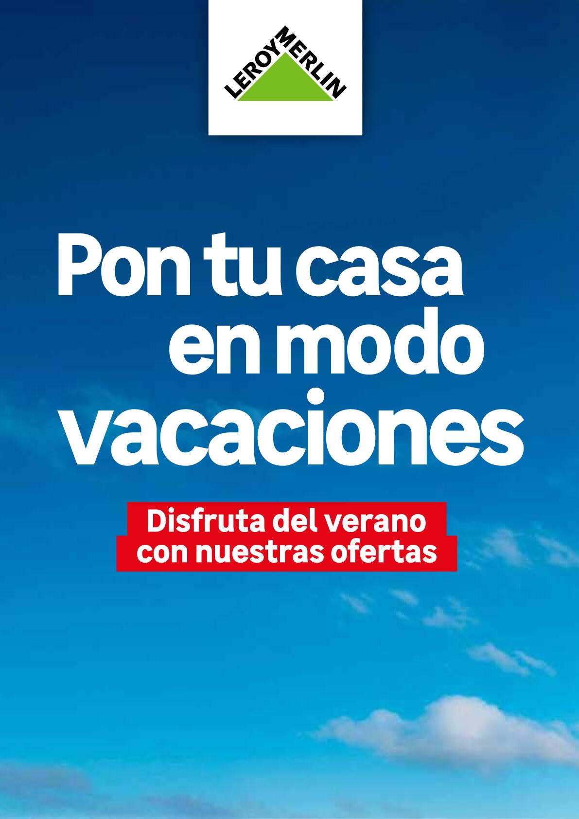 Pon tu casa en modo vacaciones Leroy Merlin. Página 01