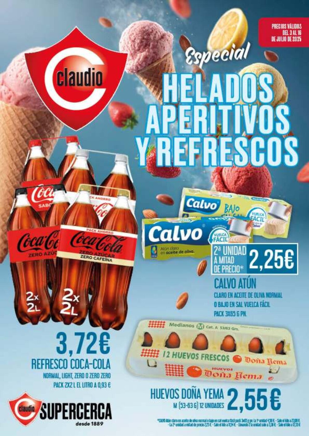Supermercado Claudio. Especial helados, aperitivos y refrescos