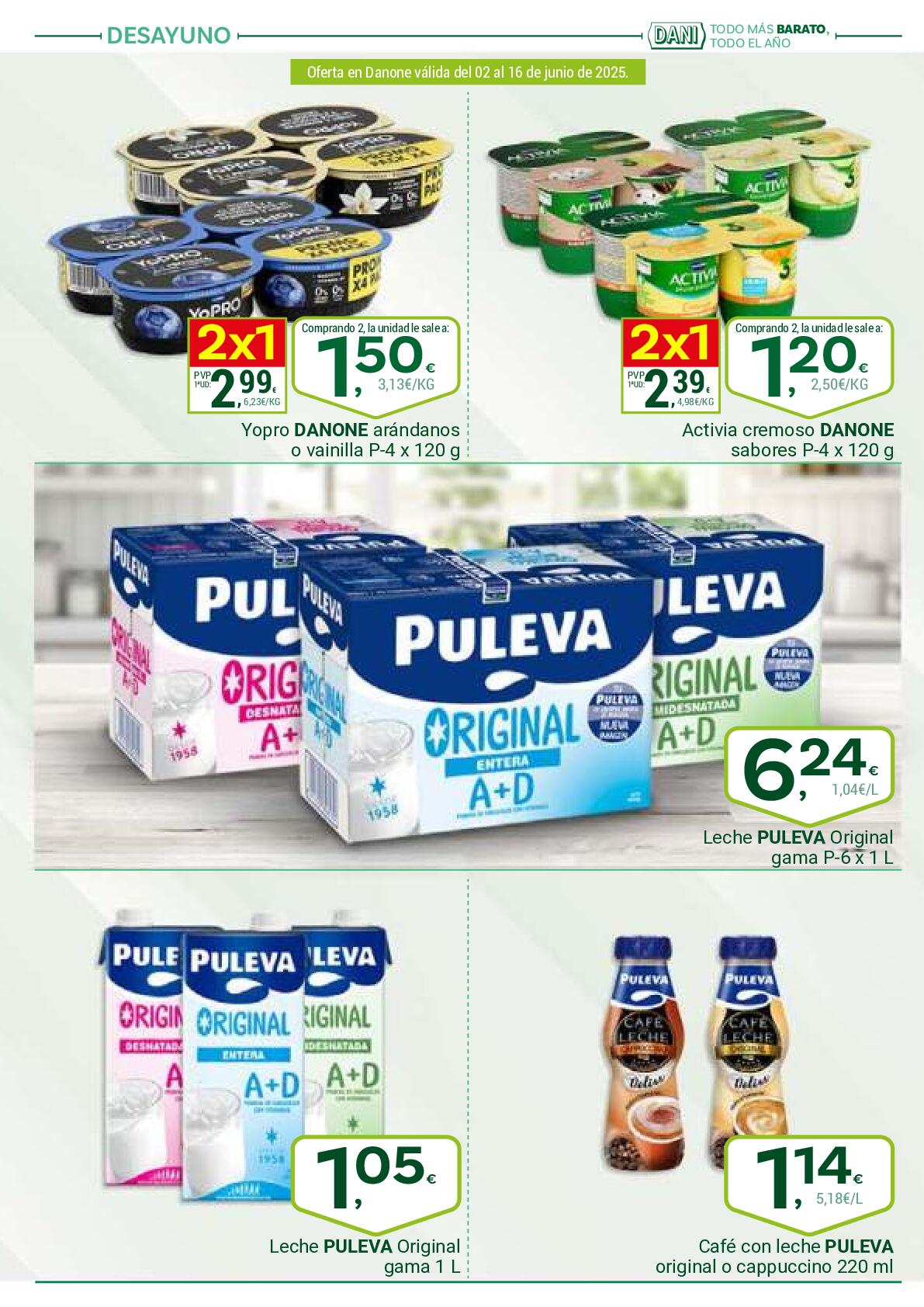 A buen tiempo buenos precios Supermercado Dani. Página 06